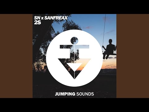 2s (feat. Sanfreax)