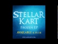 Let It Go - Stellar Kart - Frozen EP 