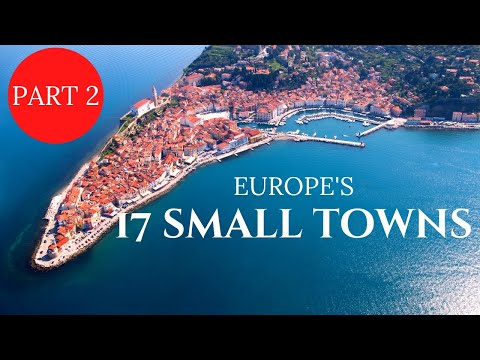 17 Most Beautiful Tiny and Small Towns in Europe - Part 2