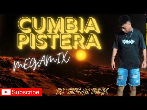 CUMBIA PISTERA🍻MEGAMIX🤯🎧DjFerchu Remix - Yuto Jujuy
