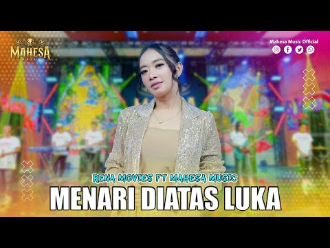 RENA MOVIES - MENARI DIATAS LUKA I Mahesa Music