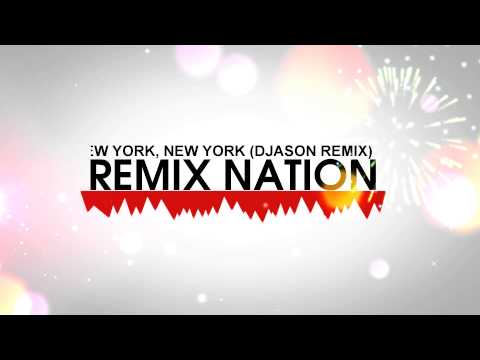 Frank Sinatra - New York, New York (DJason Remix)