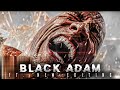BLACK ADAM EDIT DC STATUS EFX WHATSAPP STATUS TURBO POINT