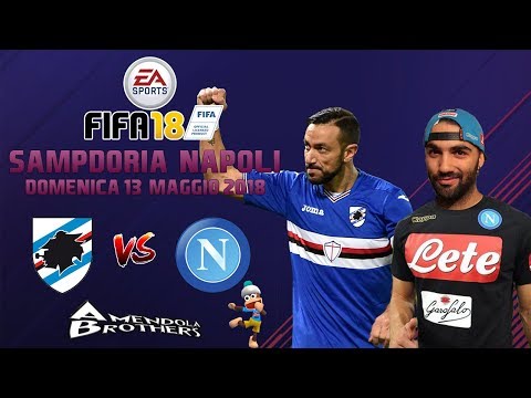 FIFA 18 Pronostico Sampdoria - Napoli 13/05/2018