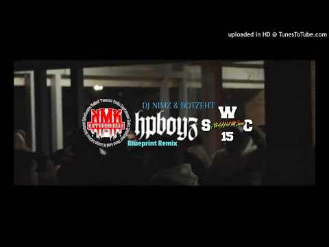 DJ NiMZ & DJ BOTZEHT - HP BOYZ - BLUEPRINT [REMiiX] 2019