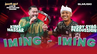Download lagu IMING - IMING KING NASSAR FEAT RUSDY OYAG PERCUSSION mp3