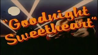 Goodnight Sweetheart Series 1-6 Intro - (UK,1993-1999)