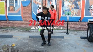 21 Savage - My Choppa Hate N****s (Official NRG Video)