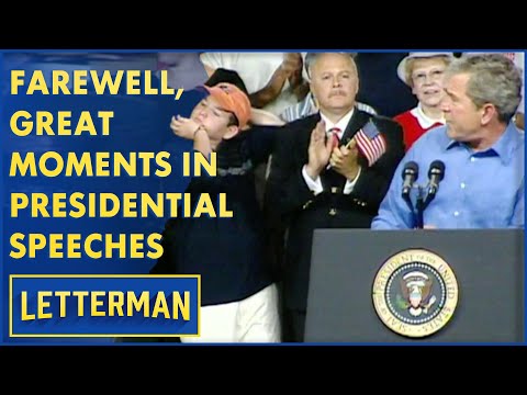 Dave's Tribute To Great Moments In Presidential Speeches | Letterman