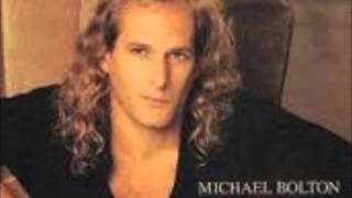 FROM NOW ON-----MICHAEL BOLTON