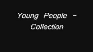 Young People - Collection