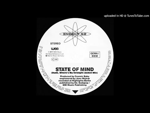 Energy 52 - State Of Mind (Dude, Wheres My Straight Jacket Mix)