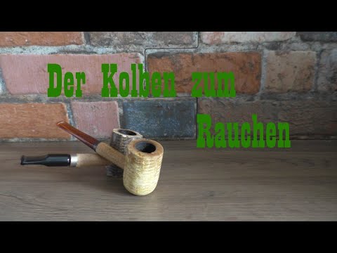 Die Corncob - Die ideale Pfeife für Anfänger?