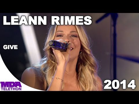 LeAnn Rimes - "Give" (2014) - MDA Telethon