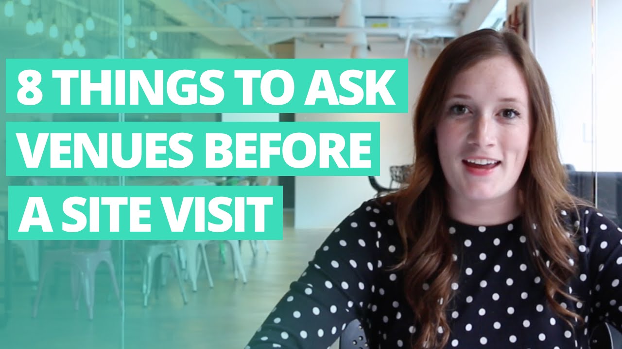 8 Things to Ask a Venue Before Your Next Site Visit