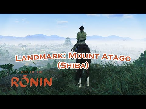 Rise of the Ronin: Landmark: Mount Atago (Shiba)