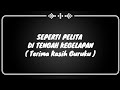 Seperti Pelita Di Tengah Kegelapan Terima Kasih Guruku LIRIK