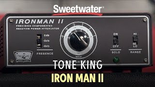 Video thumbnail for Tone King Ironman II 100-watt Reactive Power Attenuator Demo by Sweetwater
