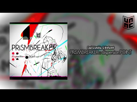 [ VNMC 4K 2025 Finals Tiebreaker ] Coal & Lesitia. & KreScent - PRiSMBREAKER :: dispersion.POINT