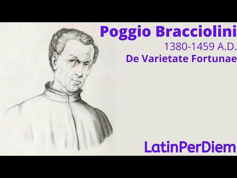 LatinPerDiem Latin Lessons: Poggio Bracciolini, De Varietate Fortunae, 2