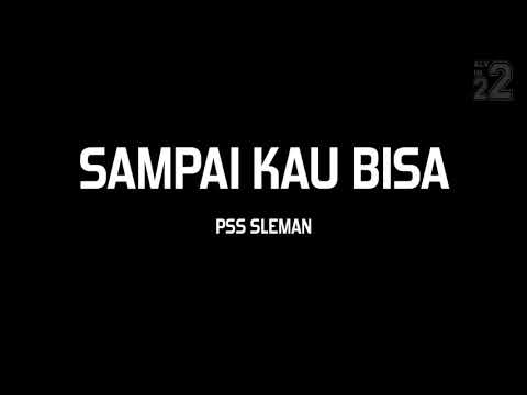 Sampai Kau Bisa (PSS Sleman) lyrics