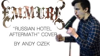 Emmure &quot;Russian Hotel Aftermath&quot; VOCAL COVER