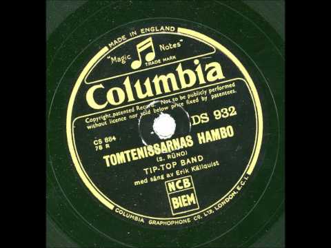 Tip Top Band Sång Erik Källquist - Tomtenissarnas Hambo