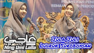 Download lagu NING UMI LAILA JULA JULI LUDRUK SUROBOYAN !!! mp3