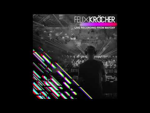 Felix Kröcher @ MAYDAY 2019 "when music matters"