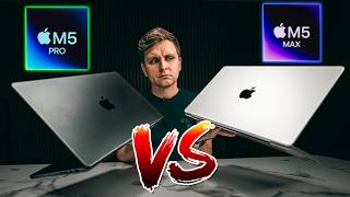MOST PEOPLE get it WRONG - M5 Pro vs M5 MAX MacBook Pro