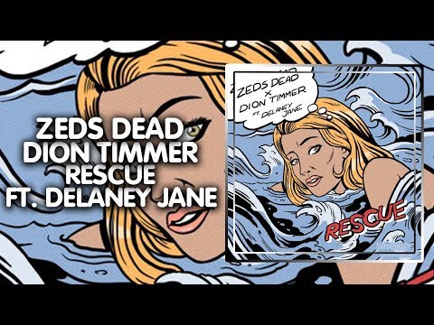 Dubstep ● Zeds Dead x Dion Timmer - Rescue (feat. Delaney Jane) | Deadbeats Release