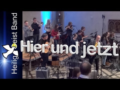 HeiligGeistBand - Hier und jetzt