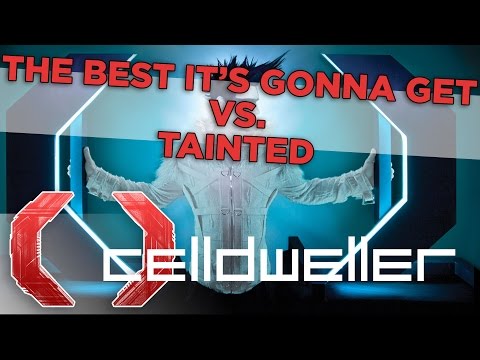 Celldweller - The Best It's Gonna Get vs Tainted