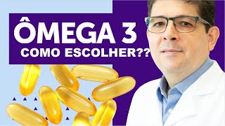 Como escolher um ÔMEGA 3 | Dr Juliano Teles