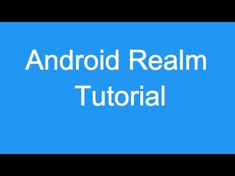 209 Android Realm Tutorial |
