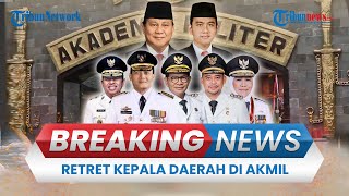 BREAKING NEWS: Kepala Daerah Peserta Retreat Mulai Berdatangan di Akmil Magelang