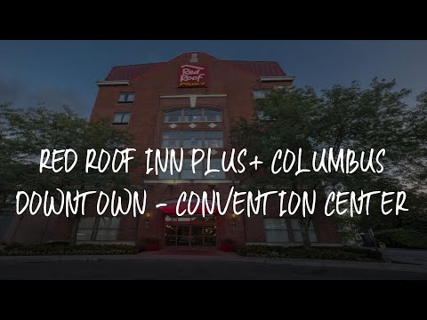 Red Roof Inn PLUS+ Columbus Downtown - Convention Center Review - Columbus , United States of Americ