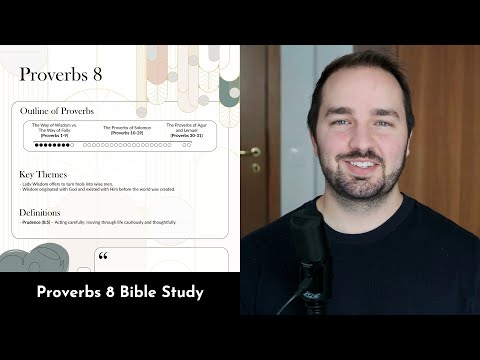 Proverbs 8 Summary: 5 Minute Bible Study