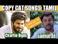 Tamil Copy Cat Songs Charlie Bgm Papanasam Bahubali