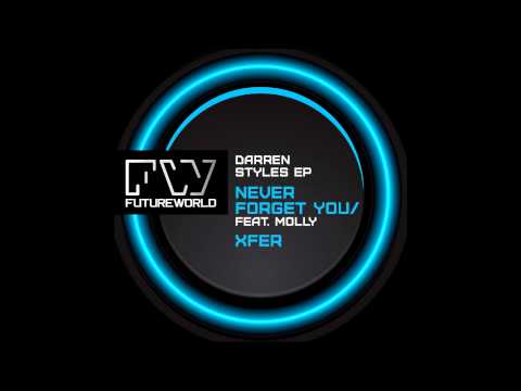 Darren Styles feat  Molly - Never forget You (Tyl3R Remix)