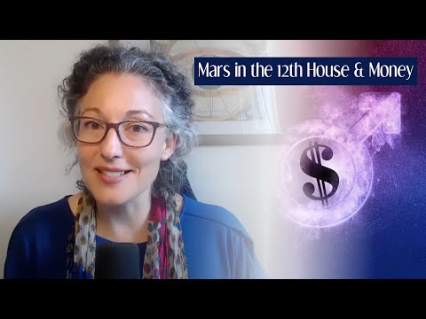Planets in the 12th House: Mars and Money