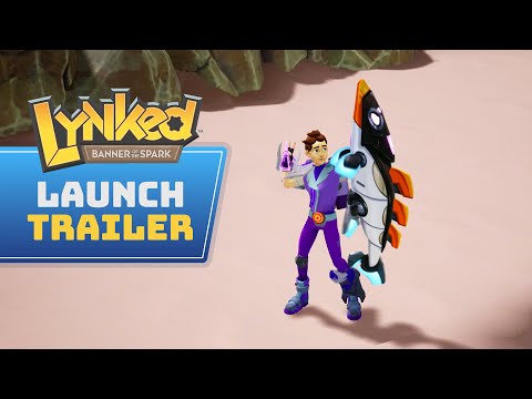 Lynked: Banner of the Spark | Launch Trailer