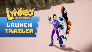 Lynked: Banner of the Spark