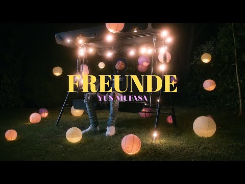 YUN MUFASA - FREUNDE (prod. Waterboutus)