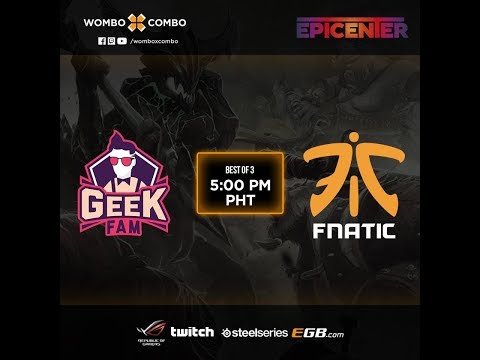 Fnatic vs GeekFam Game 1 (BO3) l Epicenter XL SEA Qualifiers