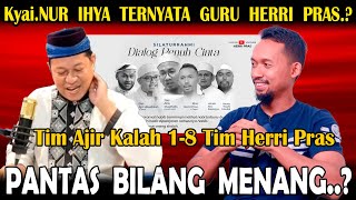 Download lagu Kyai.Nur Ihya Ternyata Guru Herri Pras?? Beliau Tertawakan Blunder Tim Gus Ajir Kalah Debat 8-1..? mp3