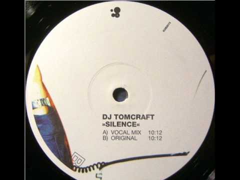 Dj Tomcraft - Silence