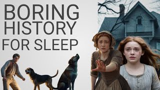 BORING HISTORY FOR SLEEP Back in the late 1800s, when little boring facts to put you to sleep