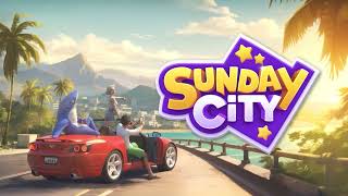 Sunday City – Gameplay Trailer