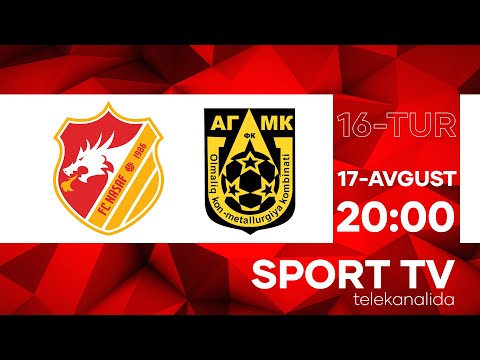 NASAF vs AGMK | Coca-cola Superliga-2022 | 16-tur
